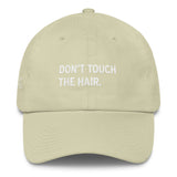 DON'T TOUCH THE HAIR Cap