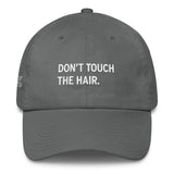 DON'T TOUCH THE HAIR Cap